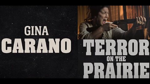 GINA CARANO in TERROR on the PRAIRIE - An Alternative to Hollywood, Make Movies Fun Again