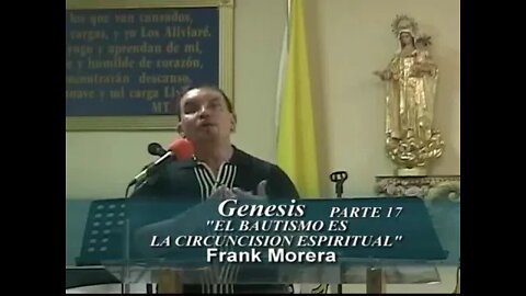 El bautismo es la circuncisión espiritual. Frank MORERA