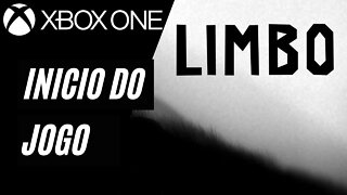 LIMBO - INÍCIO DO JOGO (XBOX ONE)