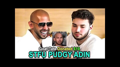 Adin Ross & Andrew Tate get TROLLED By Chat..