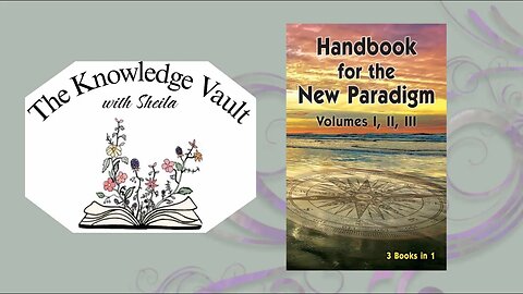 "Handbook of the New Paradigm" | Session 1-3 | The Knowledge Vault