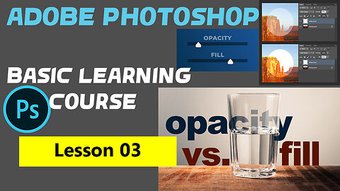 Opacity vs Fill - Photoshop for Beginners - Lesson 3