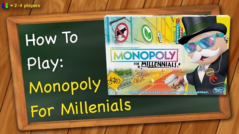 How to play Monopoly for Millennials