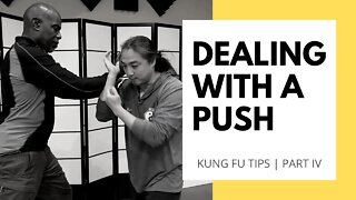 Self Defense | Dealing With A Push From The Side | Kung Fu Training | Martial Arts