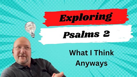 Exploring Psalms 2 A Divine Symphony