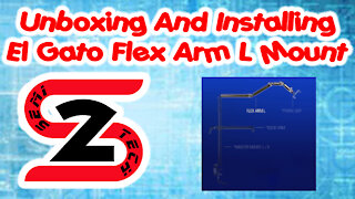Unboxing And Installing El Gato Flex Arm L Mount