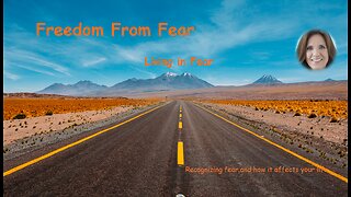 Freedom From Fear - Living in Fear