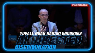 Yuval Noah Harari Endorses AI Directed Discrimination