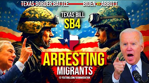 It Begins… Texas ARREST Migrants🚨SB4 Takes effect post SUPREME COURT Decision today! TEXAS Vs BIDEN!