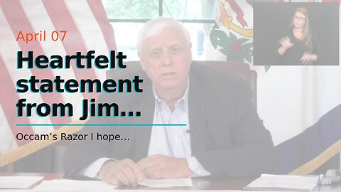 Heartfelt statement from Jim Justice…
