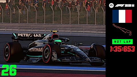 F1 2023 | Mercedes-AMG Petronas |Paul Ricard Circuit | Hot Lap #26