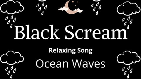 BLACK SCREAM - Ocean Waves. Sleep in 5 minutes. Sleep and Relaxation. #sleep #relaxation #ocean