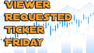 HOW HARD CAN THE MARKET SQUEEZE, PREFORMANCE CHASERS? - VIEWIER REQUEST TICKER FRIDAY # 15.