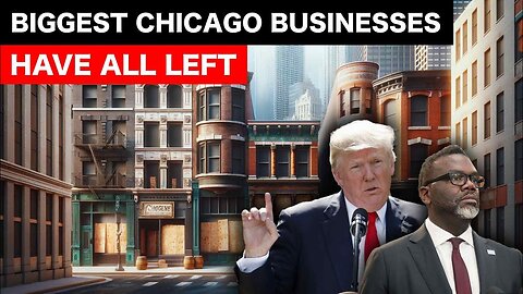 Chicago Just Lost All Their Biggest Companies.