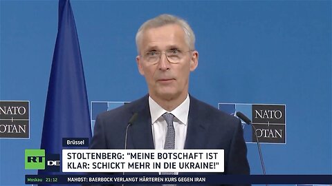 Stoltenberg: "Meine Botschaft ist völlig klar: Schickt mehr in die Ukraine!"