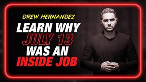 Learn Why July 13th Was An Inside Job!