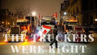 ⭐️♥️⭐️ "The Canadian Truckers Were Right" ~ Documentary, 2022