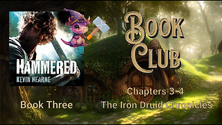 Book Club Iron Druid- Hounded chap 3- 4