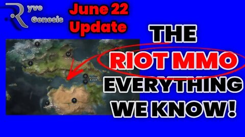Riot MMO | Everything We Know (June 2022)