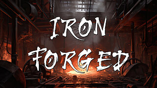 IRON FORGED