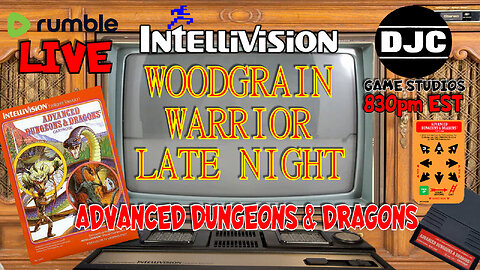 INTELLIVISION- WoodGrain Warrior Late Nite - ADVANCED DUNGEONS & DRAGONS "Hard Level"