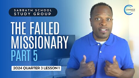 The Failed Missionary (Acts 12) Sabbath School Lesson Study Group w/ Chris Bailey III