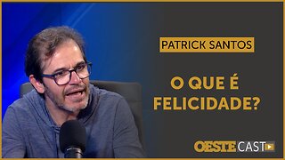 Uma pergunta complexa: o que é felicidade para você? Patrick Santos responde | #oc