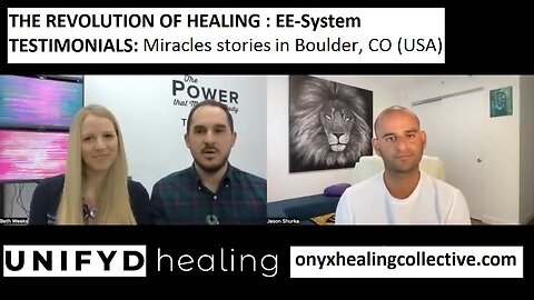 UNIFYD HEALING EESystem -TESTIMONIAL: Miracles stories in Boulder, CO (USA)