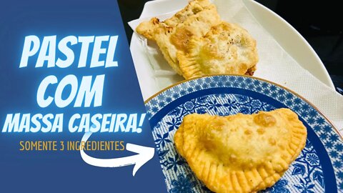 COMO FAZER MASSA DE PASTEL CASEIRA ,SÓ 3 INGREDIENTES QUE VOCÊ TEM EM SUA CASA!!! | RECEITA |#pastel