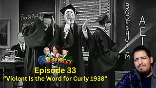 The Three Stooges | Violent Is the Word for Curly 1938 | Episode 33 | Reaction