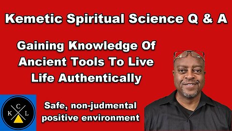 Know Thyself as the YOUniverse and a Grand Experiment: Kemetic Q & A