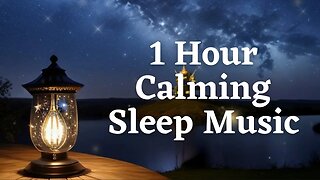 I'M READY TO SLEEP AND WAKE UP INSPIRED 1 HOUR Calming Sleep Meditation Music Before Bedtime