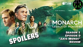 Monarch: Legacy of Monsters s01e09 "Axis Mundi" Spoiler Review - That Old Yorkshire Geek!