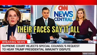CNN not taking it well that SCOTUS REJECTED Special Counsel’s request over TRUMP Immunity
