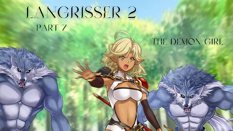 Langrisser 2 Part 7 - The Demon Girl