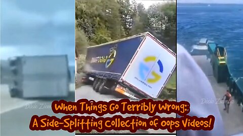 When Things Go Terribly Wrong: A Side-Splitting Collection of Oops Videos!