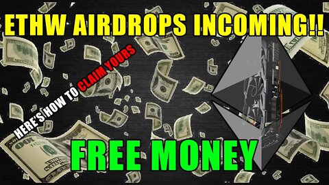 Here's How To Get Your FREE ETHW AIRDROPS!!