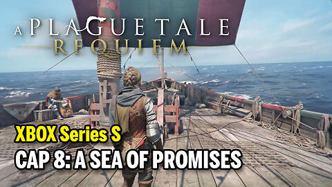 A PLAGUE TALE: Requiem (XBOX Series S) - Cap 8: A Sea of Promises