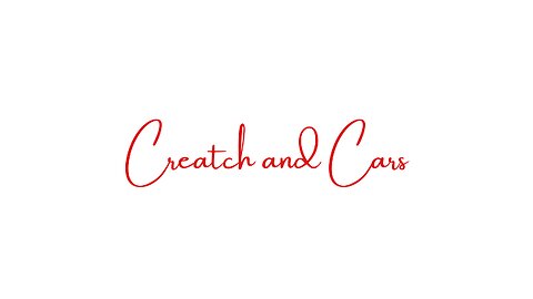 Welcome to Creatch and Cars!