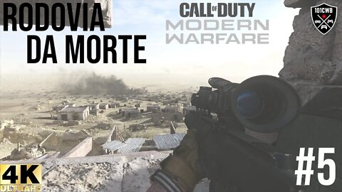 Call of Duty Modern Warfare #5 RODOVIA da MORTE 4K 60fps PS4 Pro #modernwarfare