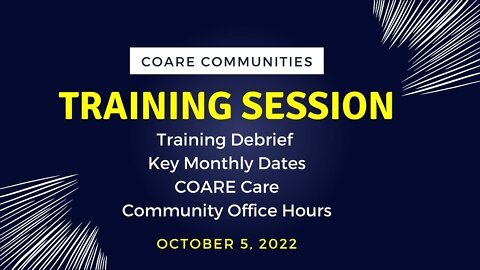 COARE Training Session 10-5-2022