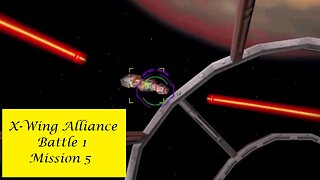 X-Wing Alliance : Battle 1 - Mission 5