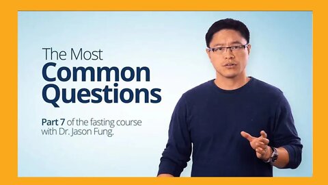 Dr. Jason Fung : The Most Common Questions ( Weight Loss / Type 2 Diabetes ) - Intermittent Fasting