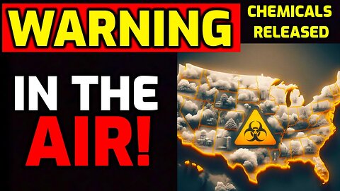 WARNING - Chemicals Just Released Into The Air!! - Millions Affected.
