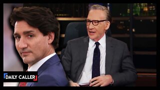 Based Bill Maher Blasts Trudeau For His Comments On Protesters