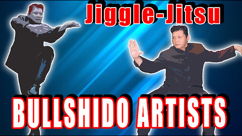 Fake Martial Artists- Jiggle Jitsu Bullshido Master