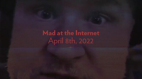 Ralph Wins! - Mad at the Internet (April 8th, 2022)