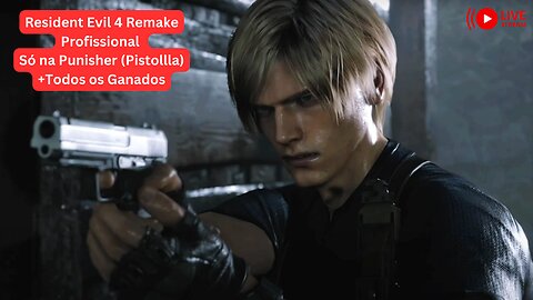 Resident Evil 4 Remake PRO usando só a Punisher (Pistollla) + todos os ganados #1