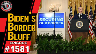 Biden's Border Bluff | Nick Di Paolo Show #1581