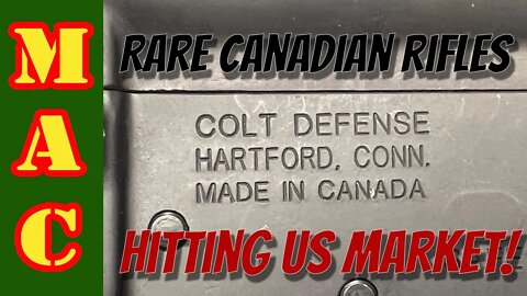 Canadian Colt Rifles hitting the US market!